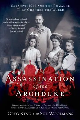 Asasinarea arhiducelui - Assassination of the Archduke