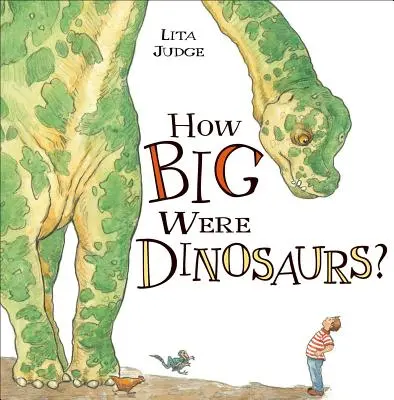 Cât de mari erau dinozaurii? - How Big Were Dinosaurs?