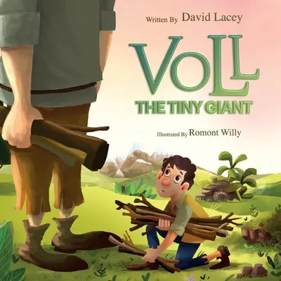 Voll Uriașul Mic - Voll The Tiny Giant