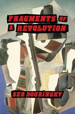 Fragmente ale unei revoluții - Fragments of a Revolution