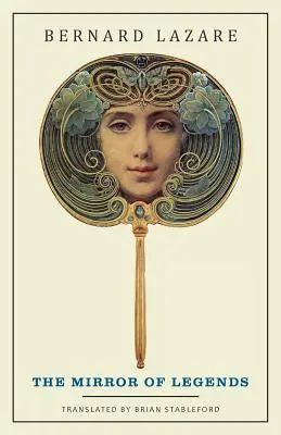 Oglinda legendelor (The Mirror of Legends) - The Mirror of Legends