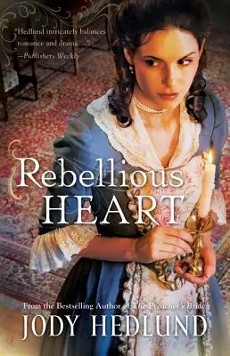 Inimă răzvrătită - Rebellious Heart