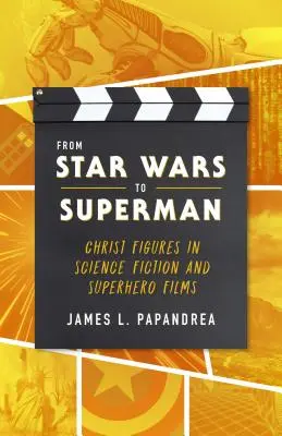 De la Războiul Stelelor la Superman - From Star Wars to Superman