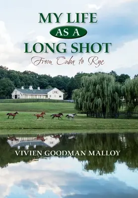 Viața mea ca o lovitură lungă: De la Cuba la Rye - My Life as a Long Shot: From Cuba to Rye