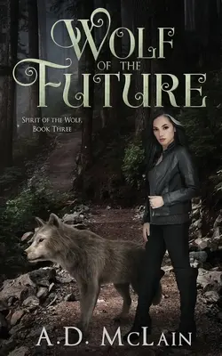 Lupul viitorului - Wolf Of The Future
