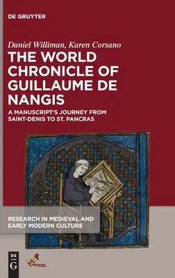 Cronica mondială a lui Guillaume de Nangis - The World Chronicle of Guillaume de Nangis