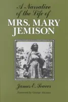 Relatarea vieții doamnei Mary Jemison (A Narrative of the Life of Mrs. Mary Jemison) - A Narrative of the Life of Mrs. Mary Jemison