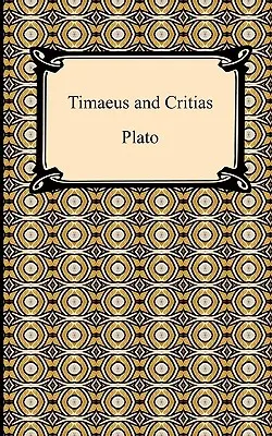 Timaeus și Critias - Timaeus and Critias