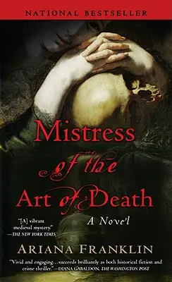 Stăpâna artei morții (Mistress of the Art of Death) - Mistress of the Art of Death