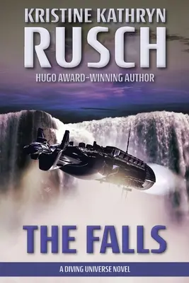 The Falls: Un roman despre universul scufundărilor - The Falls: A Diving Universe Novel