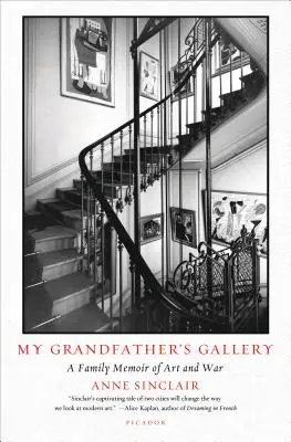 Galeria bunicului meu: O amintire de familie despre artă și război - My Grandfather's Gallery: A Family Memoir of Art and War