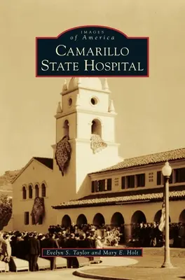 Spitalul de stat Camarillo - Camarillo State Hospital