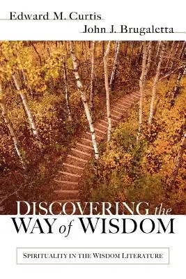 Descoperirea căii înțelepciunii - Discovering the Way of Wisdom