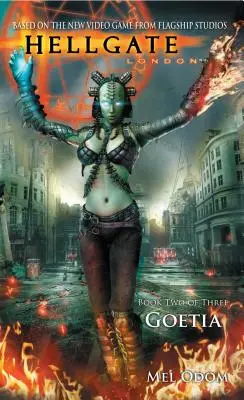 Hellgate: Londra: Goetia - Hellgate: London: Goetia