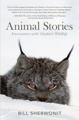 Povești cu animale: Întâlniri cu animalele sălbatice din Alaska - Animal Stories: Encounters with Alaska's Wildlife