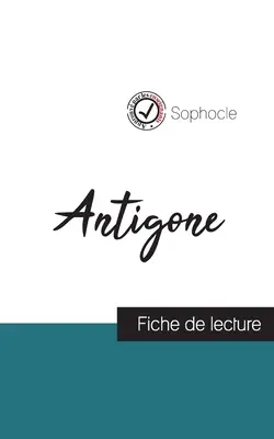 Antigone de Sophocle (fiche de lecture et analyse complte de l'oeuvre)