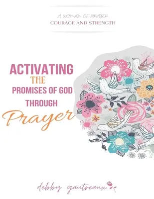 Activarea promisiunilor lui Dumnezeu prin rugăciune - Activating the Promises of God through Prayer
