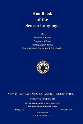 Manual de limbă seneca - Handbook of the Seneca Language