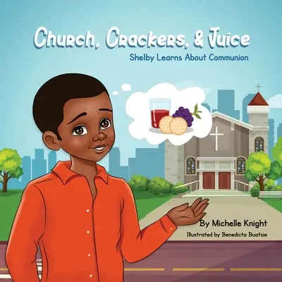 Church, Crackers, and Juice: Shelby învață despre comuniune - Church, Crackers, and Juice: Shelby Learns About Communion
