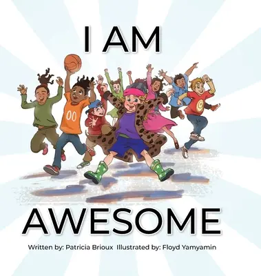 Eu sunt grozav - I Am Awesome
