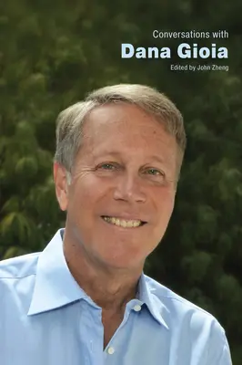 Conversații cu Dana Gioia - Conversations with Dana Gioia