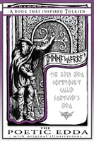 The Poetic Edda - O carte care l-a inspirat pe Tolkien: Cu ilustrații originale - The Poetic Edda - A Book That Inspired Tolkien: With Original Illustrations