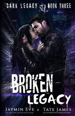 Broken Legacy: O poveste de dragoste întunecată în liceu - Broken Legacy: A Dark High School Romance
