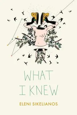 Ce știam eu - What I Knew