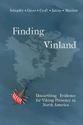 Găsirea Vinland: Descoperirea dovezilor prezenței vikingilor în America de Nord - Finding Vinland: Unearthing Evidence for Viking Presence in North America