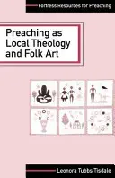 Predica ca teologie locală și artă populară - Preaching as Local Theology and Folk Art