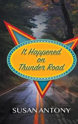 S-a întâmplat pe Drumul Tunetului (It Happened on Thunder Road) - It Happened on Thunder Road