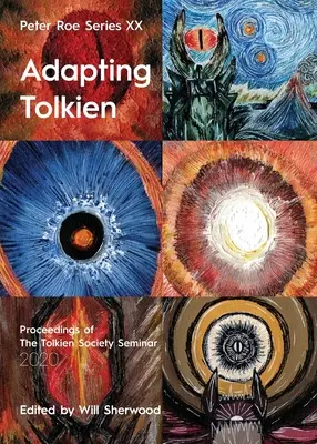 Adaptarea lui Tolkien: Peter Roe Seria XX - Adapting Tolkien: Peter Roe Series XX