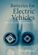 Baterii pentru vehicule electrice: Materiale și electrochimie - Batteries for Electric Vehicles: Materials and Electrochemistry