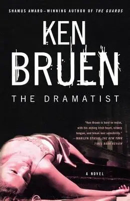 The Dramatist: Un roman de Jack Taylor - The Dramatist: A Jack Taylor Novel