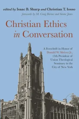Etica creștină în conversație - Christian Ethics in Conversation