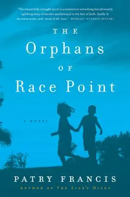 Orfanii din Race Point - The Orphans of Race Point