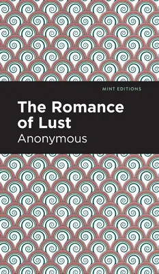 Romanul poftei - The Romance of Lust