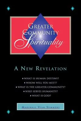 Spiritualitatea marii comunități - Greater Community Spirituality