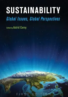 Sustenabilitatea: Probleme globale, perspective globale - Sustainability: Global Issues, Global Perspectives
