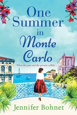 O vară în Monte Carlo - One Summer in Monte Carlo