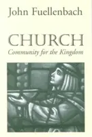 Biserica: Comunitate pentru Împărăție - Church: Community for the Kingdom