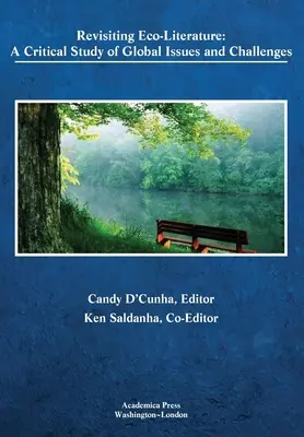 Revizitarea eco-literaturii: Un studiu critic al problemelor și provocărilor globale - Revisiting Eco-Literature: A Critical Study of Global Issues and Challenges