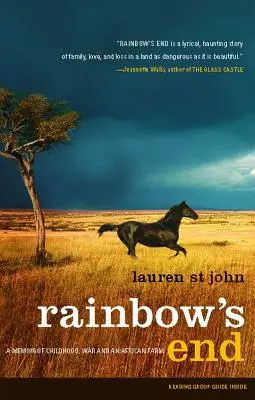 Rainbow's End: Memorii despre copilărie, război și o fermă africană - Rainbow's End: A Memoir of Childhood, War and an African Farm