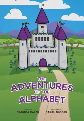 Aventurile alfabetului (The Adventures of the Alphabet) - The Adventures of the Alphabet