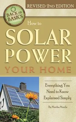 Cum să vă alimentați casa cu energie solară: Tot ce trebuie să știți explicat simplu - How to Solar Power Your Home: Everything You Need to Know Explained Simply