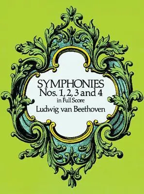 Simfoniile nr. 1, 2, 3 și 4 în partitură completă - Symphonies Nos. 1, 2, 3 and 4 in Full Score