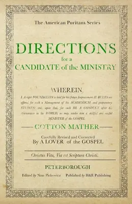 Instrucțiuni pentru un candidat la minister - Directions for a Candidate of the Ministry
