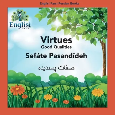 Englisi Farsi Persian Books Virtues Sefte Pasanddeh: Virtues Sefte Pasanddeh