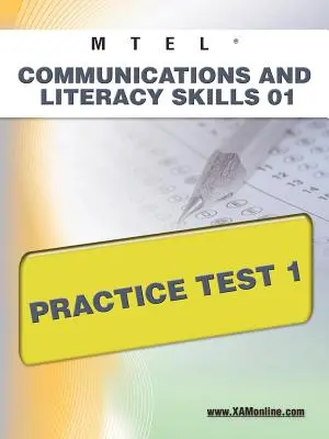 Competențe de comunicare și alfabetizare MTEL 01 Practice Test 1 - MTEL Communication and Literacy Skills 01 Practice Test 1