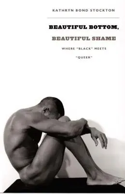 Fund frumos, rușine frumoasă: Unde „negru” întâlnește „poponar”” - Beautiful Bottom, Beautiful Shame: Where black